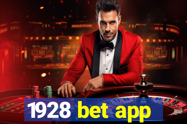 1928 bet app